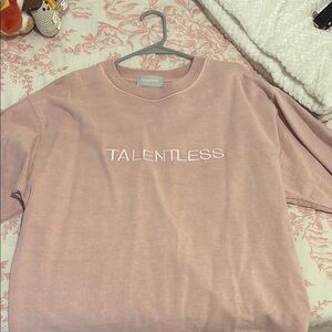 Talentless Dusty Pink Sweatshirt